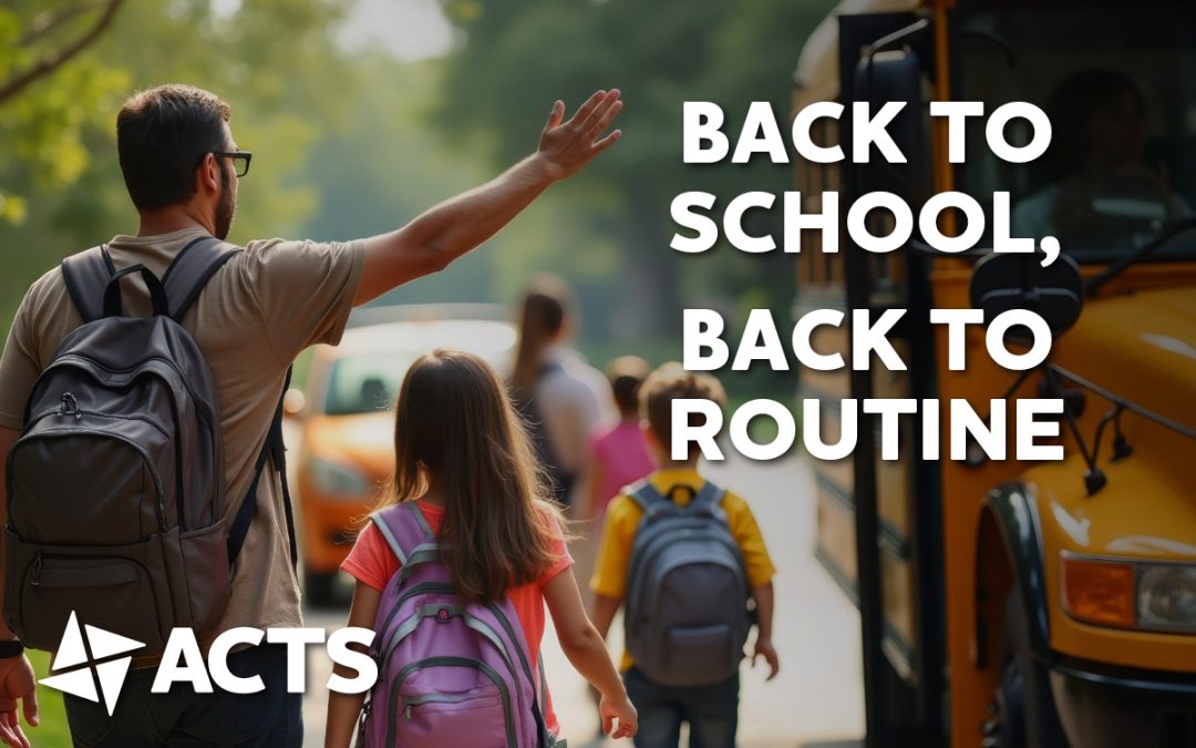 Back-to-School, Back to Routine