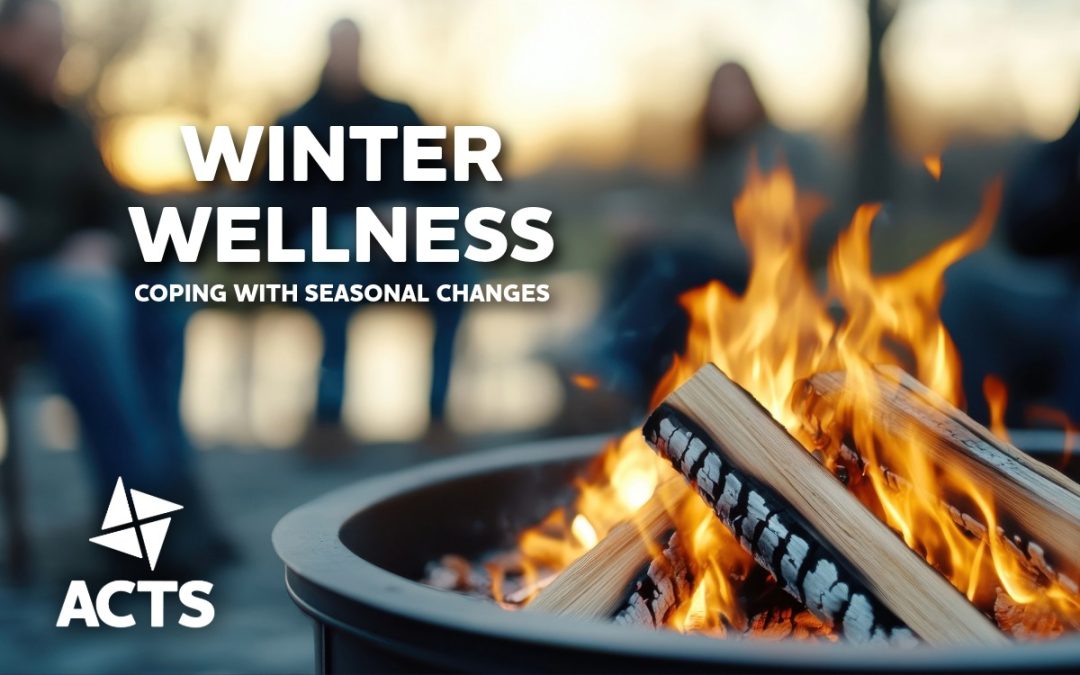 Winter Wellness: Coping with Seasonal Changes