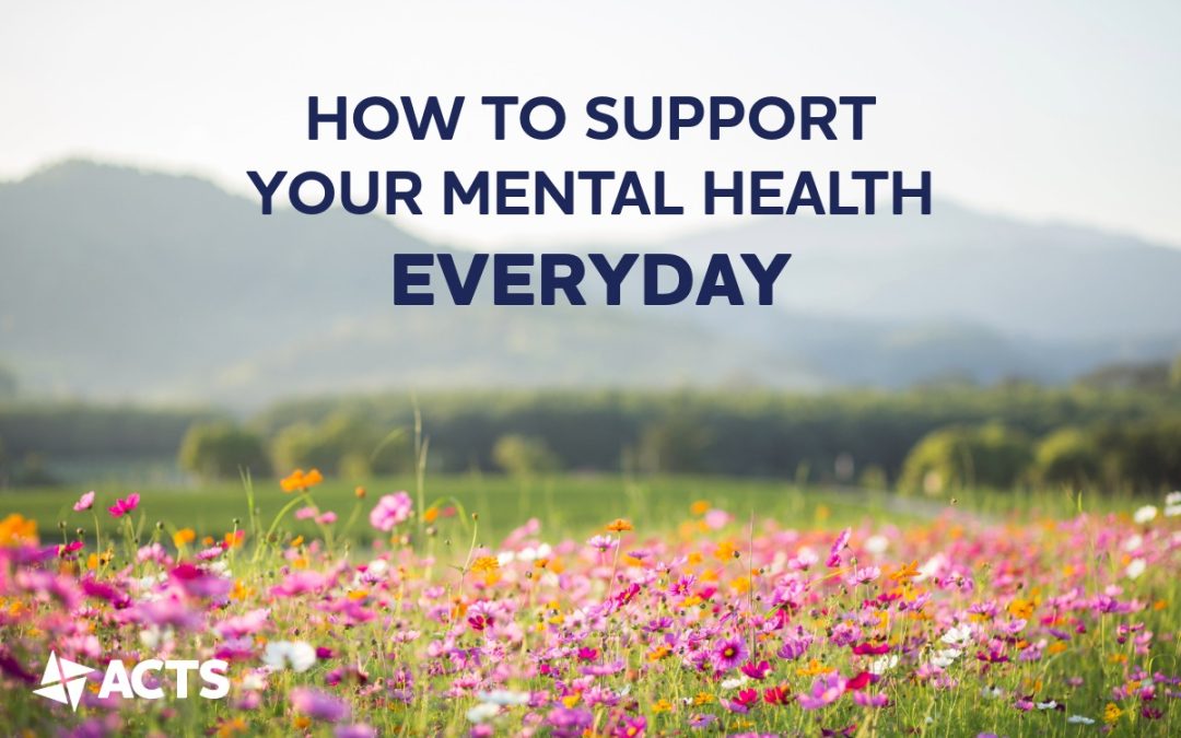 May 11: Five Small Ways to Support Your Mental Health Every Day